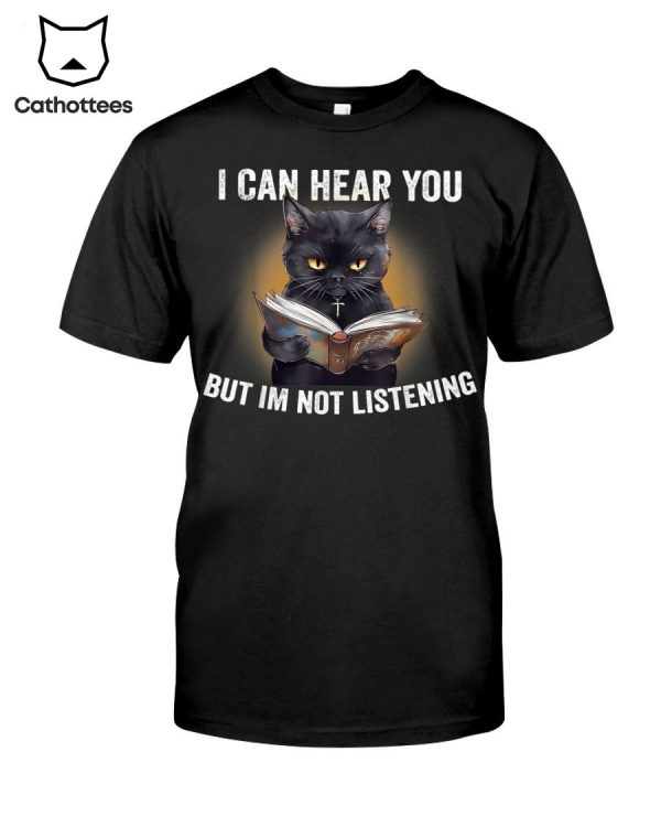 I Can Hear You But Im Not Litening Hot Trend T-Shirt