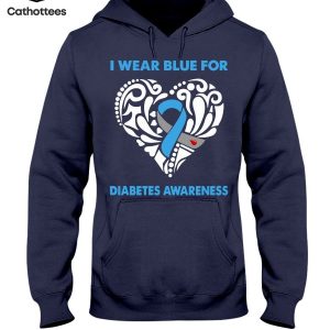 I Wear Blue For Diabetes Awareness Hot Trend Hoodie