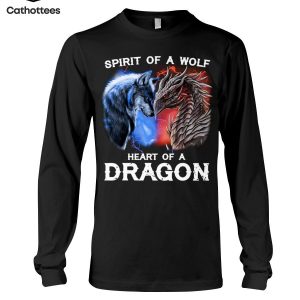 Spirit Of A Wolf – Heart Of A Dragon Hot Trend Long Sleeve Shirt