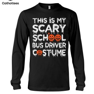 Thit Is My Scary School Bus Driver Costume Hot Trend Long Sleeve Shirt