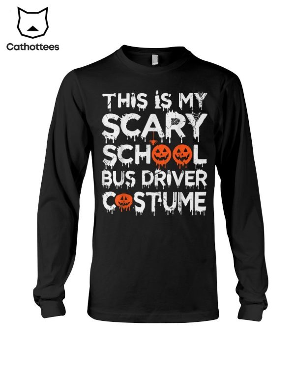 Thit Is My Scary School Bus Driver Costume Hot Trend Long Sleeve Shirt