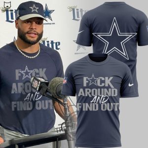 Dallas Cowboys Around And Find Out 3D T-Shirt