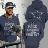 Dallas Cowboys Fuck Around and Find Out Nike Star Logo Hoodie And Pants