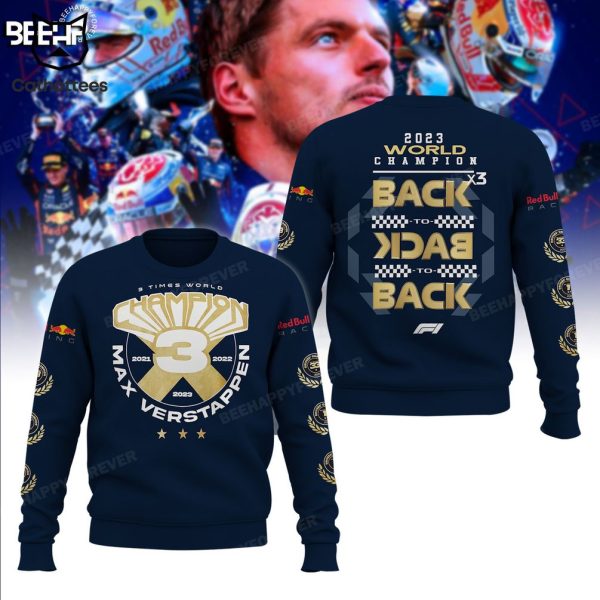 Time World Champion Max Verstappen 2023 Back To Back To Back 3D Hoodie