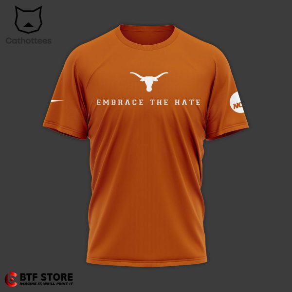 Embrace The Hate Texas Longhorns Oranger Design 3D Hoodie