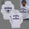 Michigan Vs Everybody Hoodie Wolverines Football NCAA Full White Design 3D Hoodie