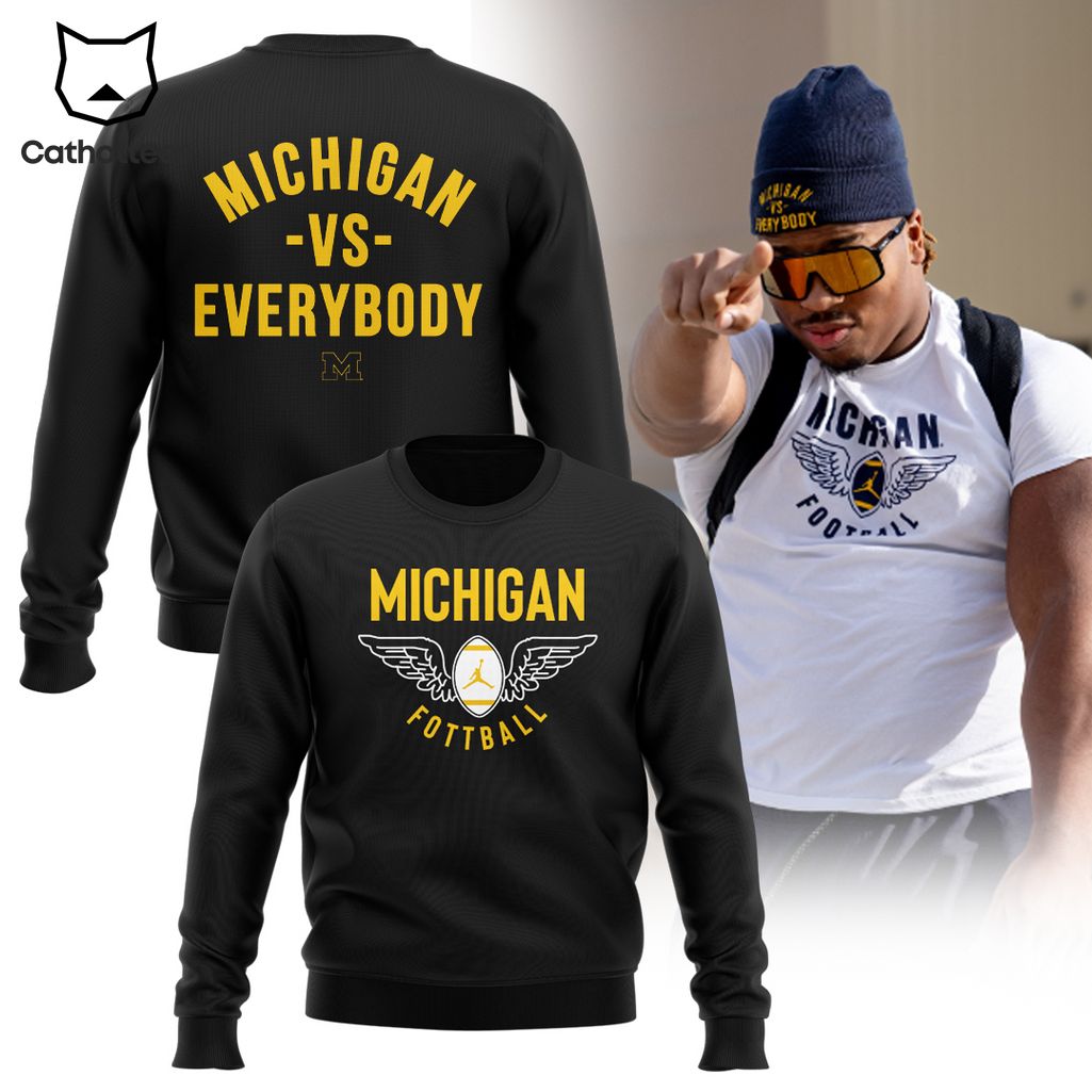 Michigan Vs Everybody Michigan Football Black Design 3D Sweater