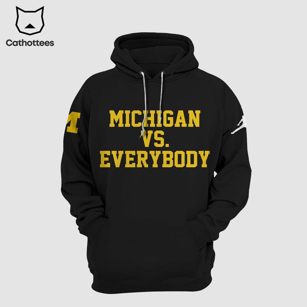 Michigan Wolverines Football VS Everybody Black Design 3D Hoodie