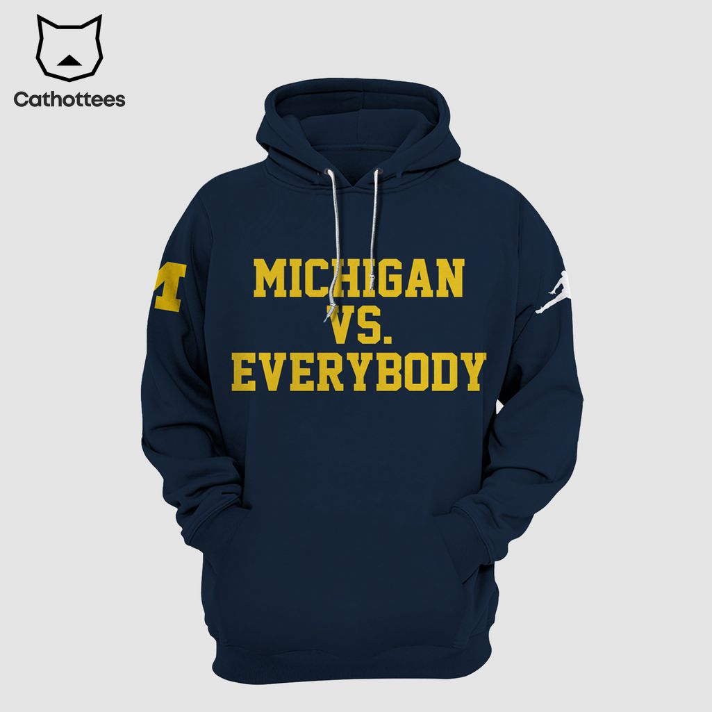 Michigan Wolverines Football VS Everybody Blue Design 3D Hoodie