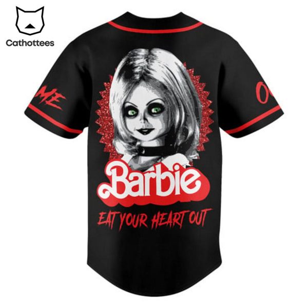 Personalized Tiffany Barbie Eat Your Heart Out Chucky Black Design Baseball Jersey