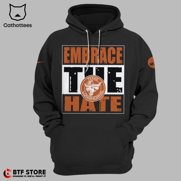 Texas Longhorns Embrace The Hate Nike Logo Black Design 3D Hoodie