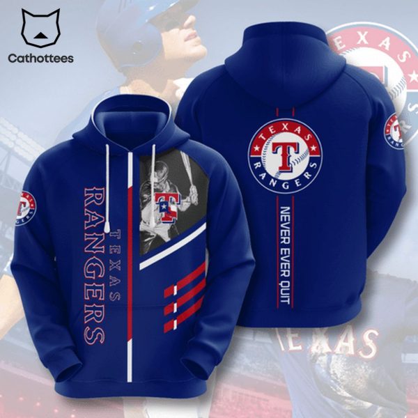 Texas Rangers Baseball Never Ever Quit Blue Design 3D Hoodie