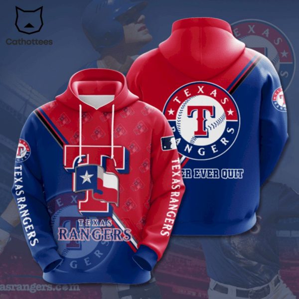 Texas Rangers Baseball Never Ever Quit Blue Red Design 3D Hoodie