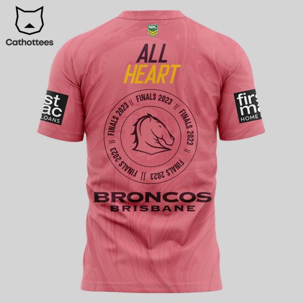 All Heart Finals 2023 Brisbane Broncos NRL Logo Pink Design 3D T-Shirt