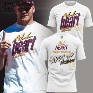 All Heart Mighty Broncos KIA White Design 3D T-Shirt