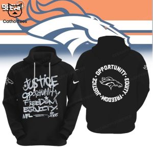 Denver Broncos Justice Opportunity Equity Nike Logo Design 3D Hoodie