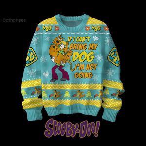 If I Can’t Bring My Dog I’m Not Going Scooby Doo Blue Design 3D Sweater