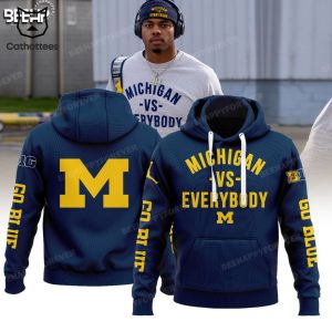 Michigan VS Everybody Logo Go Blue Design 3D Hoodie