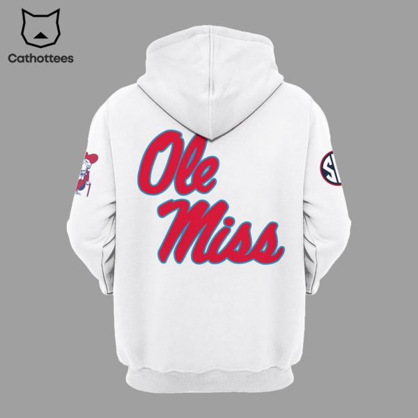 Ole Miss Rebels Football Champions NCAA Come To The Sip White Design 3D Hoodie