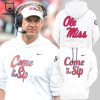 Ole Miss Rebels Football Come to the Sip Blue Nike Design 3D Hoodie