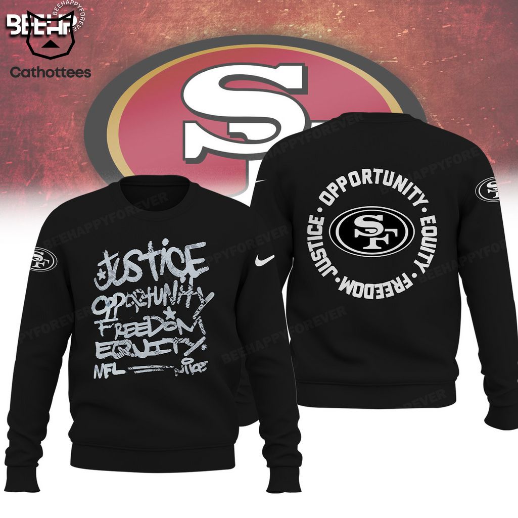 San Francisco 49ers  Justice Opportunity Equity Nike Logo Design 3D Hoodie