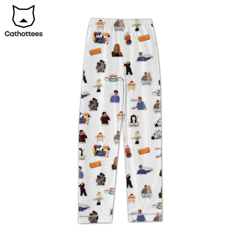 Friends I'll Be There For You White Design Pajamas Set