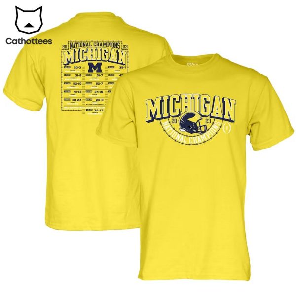 Michigan Wolverines College Football Playoff 2023 National Champions Schedule List Yellow Design 3D T-Shirt