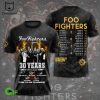 Foo Fighters 30 Years 1994-2024 Signature Thank You For The Memories Design 3D T-Shirt
