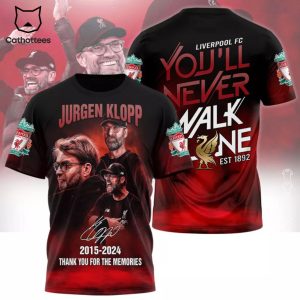 Jurgen Klopp Coach Liverpool Signature 2015-2024 Thank You For The Memories You Never Walk Alone 3D T-Shirt