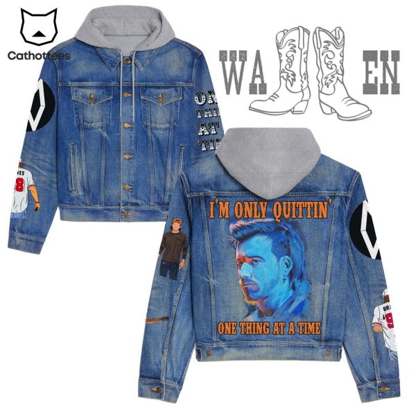 Morgan Wallen Im Oly Quittin One Thing At A Time Hooded Denim Jacket