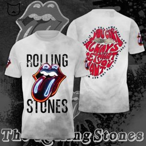 The Rolling Stones You Cant Always Get What You Want 3D T-Shirt