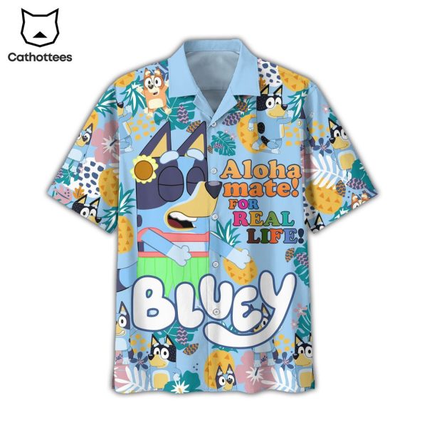 Bluey Aloha Mate For Real Life Tropical Hawaiian Shirt