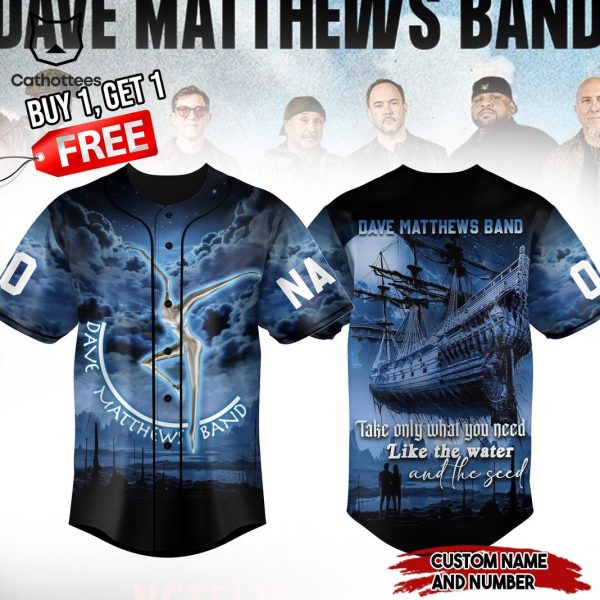 Dave Matthews Band Take Only What You Need Like The Water And The Seed Baseball Jersey
