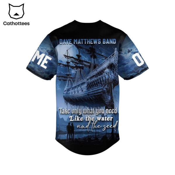 Dave Matthews Band Take Only What You Need Like The Water And The Seed Baseball Jersey