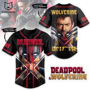 Deadpool And Wolverine Let Go Baseball Jersey