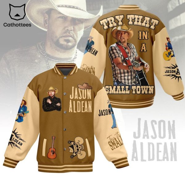 Jason Aldean Try That In A Small Town Baseball Jacket