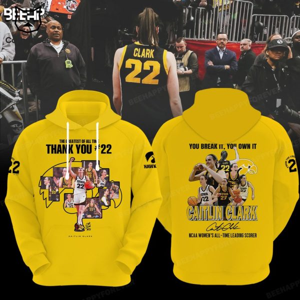 Thank You Caitlin Clark Iowa Hawkeyes Womens Basketball You Break It You Own It Hoodie