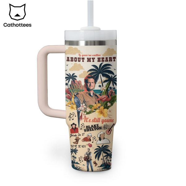 Blake Shelton Drink On It Tumbler With Handle And Straw