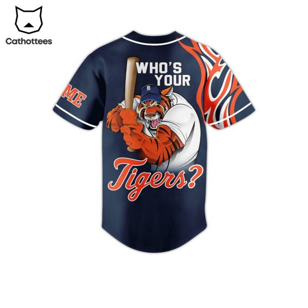 Detroit Tigers Who Your Tigers Baseball Jersey