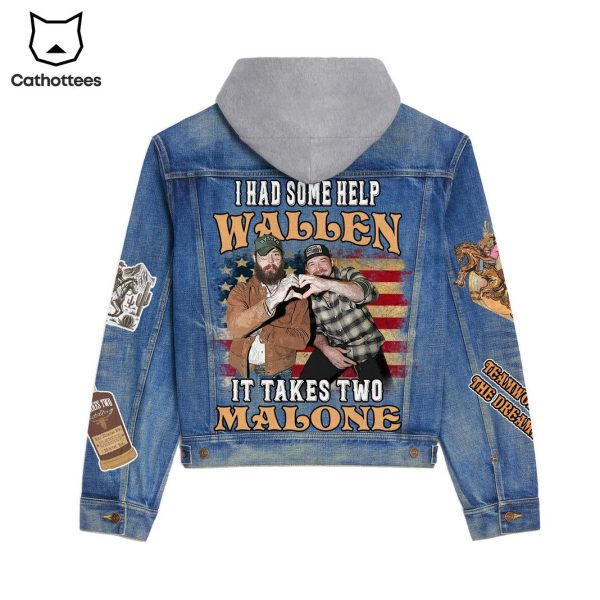 I Had Some Help Wallen It Takes Two Post Malone Hooded Denim Jacket