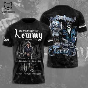 In Memory Of Lemmy 1945-2015 The Man The Myth The Legend Design 3D T-Shirt