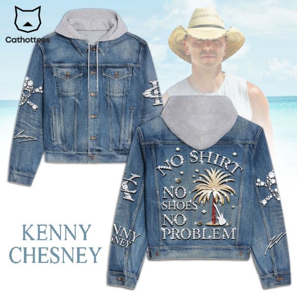 Kenny Chesney No Shirt No Shoes No Problem Design Hooded Denim Jacket