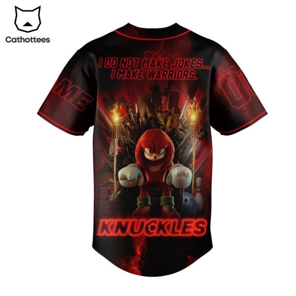 Knuckles I Do Not Make Jokes I Make Warrious Baseball Jersey