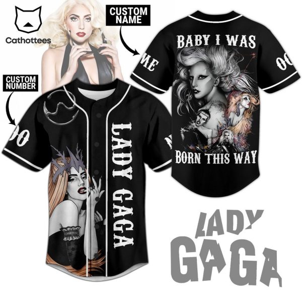 Lady Gaga Baby I Was Born This Way Baseball Jersey