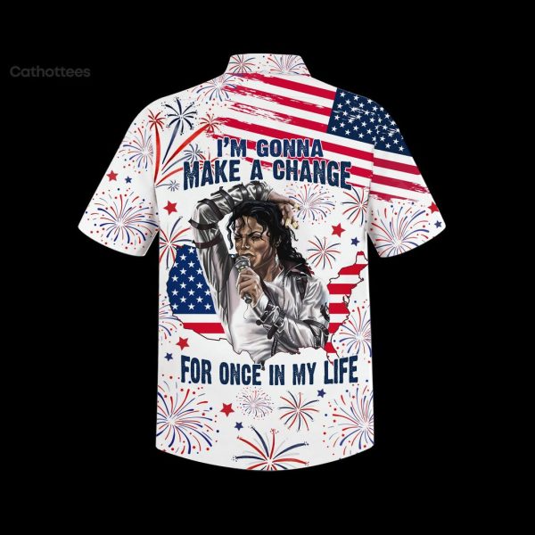 Michael Jackson Im Gonna Make A Change For Once In My Life Hawaiian Shirt