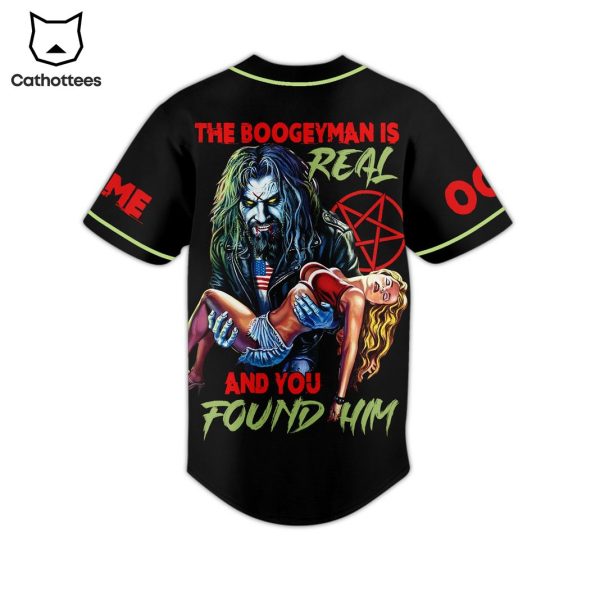 Rob Zombie The Boogeyman Is Real And You Found Him Design Baseball Jersey