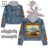 Nickelback Makes Me Happy You Not So Much Hooded Denim Jacket