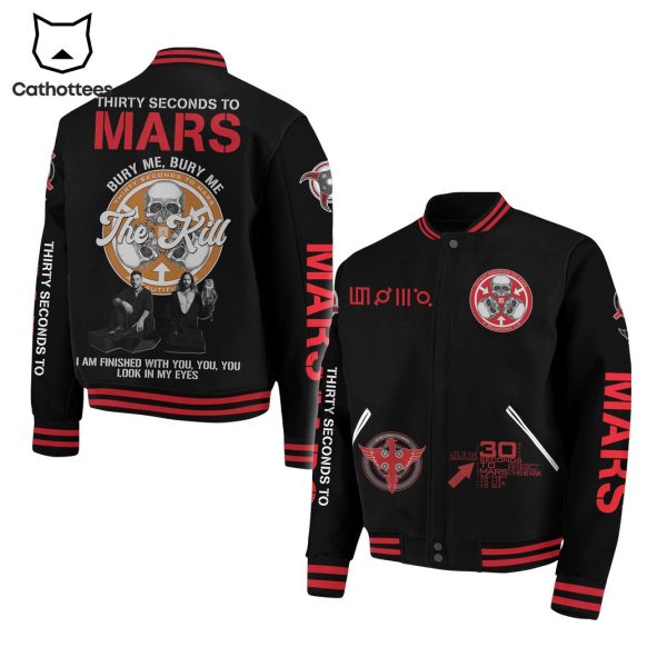 Thirty Seconds To Mars Bury Me Bury Me The Kill Baseball Jacket