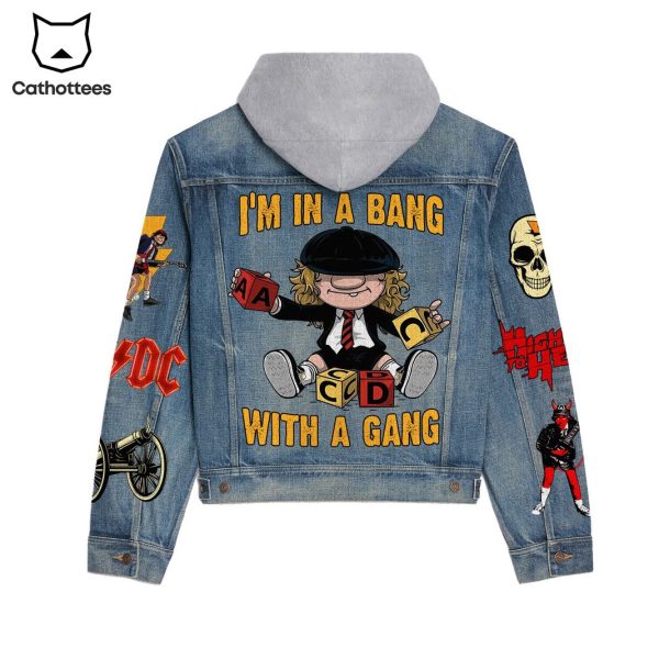 AC DC Im In A Bang With A Gang Hooded Denim Jacket