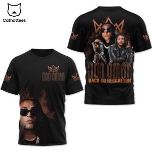 Don Omar Back To Reggaeton 3D T-Shirt